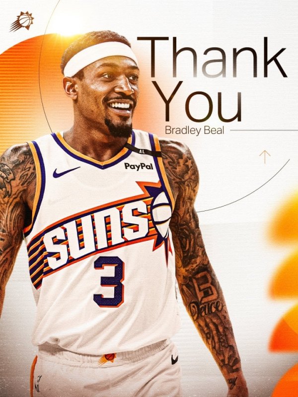 Signing the Clippers after buying out☀️Sun official poster to thank Bill: Thank you Bradley